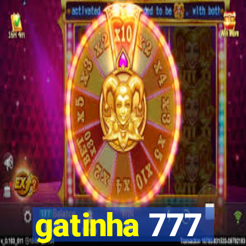 gatinha 777